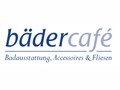 bädercafé – Badausstattung, Accessoires u. Fliesen e. K.