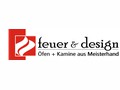 feuer & design GmbH  Öfen + Kamine aus Meisterhand