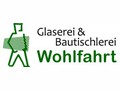 Glaserei - Bautischlerei Wolfahrt